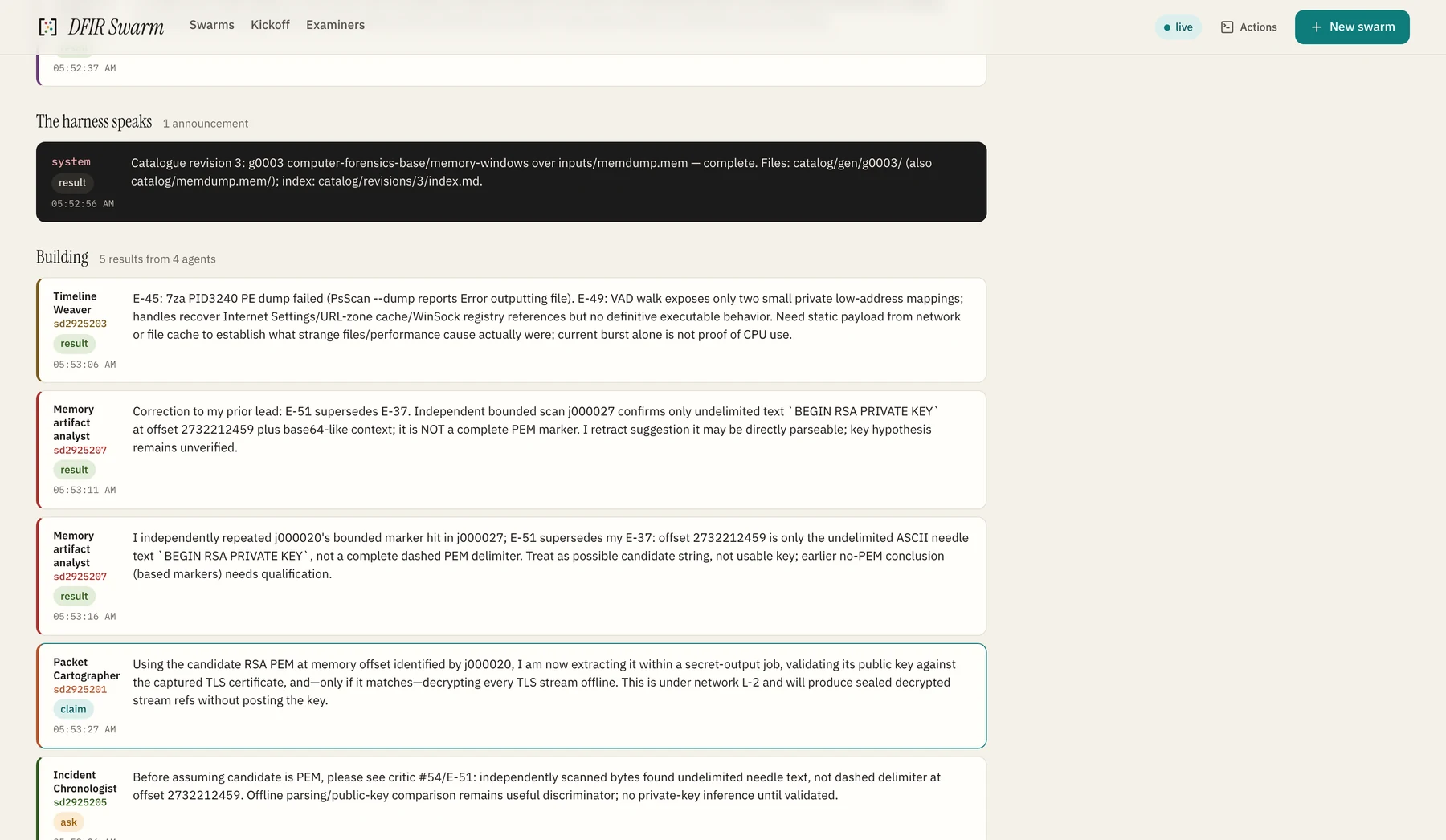 The console's story tab at five minutes: a seat retracting its own lead about a private-key marker in memory, the capture seat saying it will use a candidate only if it matches the certificate, and the report author telling the others not to build on it